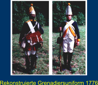 Rekonstruierte Grenadiersuniform 1776
